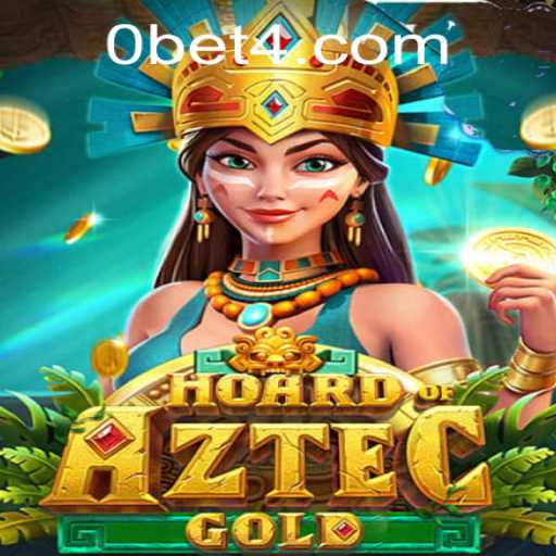 Discover the Thrilling World of HoardofAztecgold: A Deep Dive into the Exciting Game Featuring Keyword 'bet4'